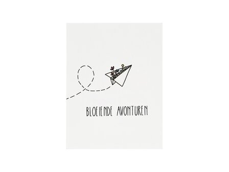 Voorkant kaartje 80 x 105 mm met de tekst &lsquo;Bloeiende avonturen&rsquo;