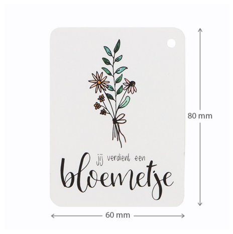 Label - Jij verdient een bloemetje | 60 x 80 mm | Maatgeving