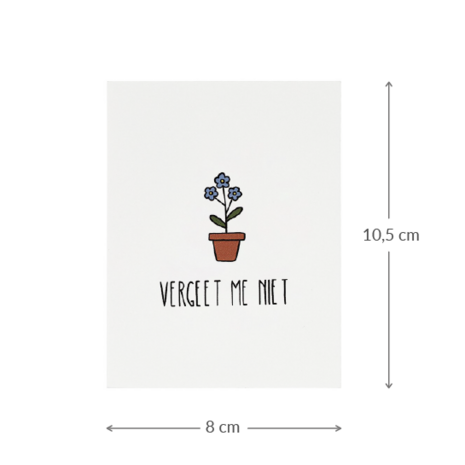 Vergeet me niet - Maatgeving