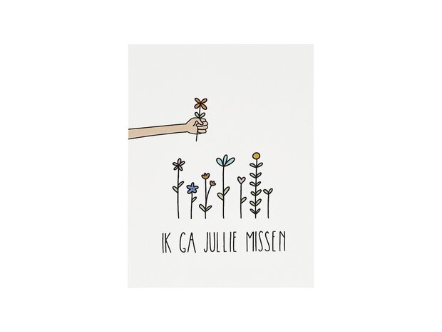 Voorkant kaartje 80 x 105 mm met de tekst ‘Ik ga jullie missen’