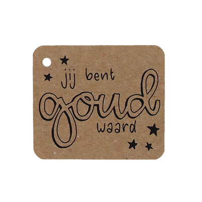 Kraftlabel - Jij bent goud waard | 50 x 60 mm