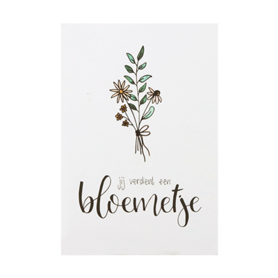 Ansichtkaart - Jij verdient een bloemetje | 100 x 148 mm