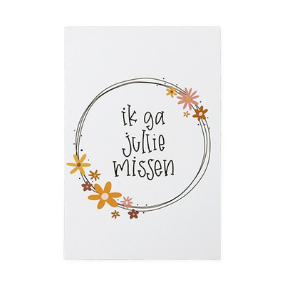Ansichtkaart - Ik ga jullie missen // Floralis | 100 x 148 mm